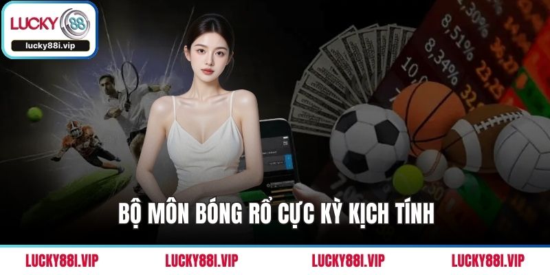 Bộ môn bóng rổ cực kỳ kịch tính